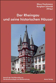 Der Rheingau und seine historischen Häuser (978-3-89445-433-3)