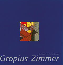 Das Gropius-Zimmer