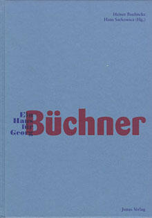 Ein Haus für Georg Büchner (978-3-89445-224-7)