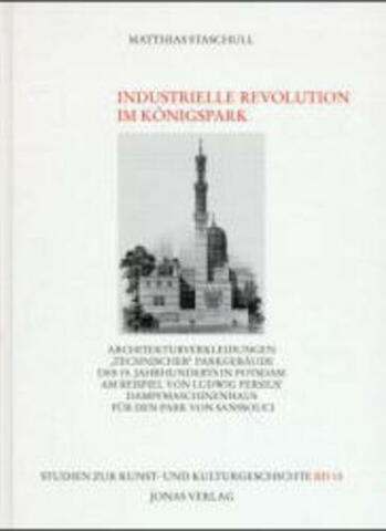 Industrielle Revolution im Königspark (978-3-89445-243-8)