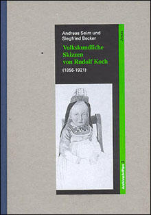 Volkskundliche Skizzen von Rudolf Koch (1856–1921) (978-3-89445-244-5)