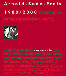 Arnold-Bode-Preis 1980-2000 – Positionen zeitgenössischer Kunst