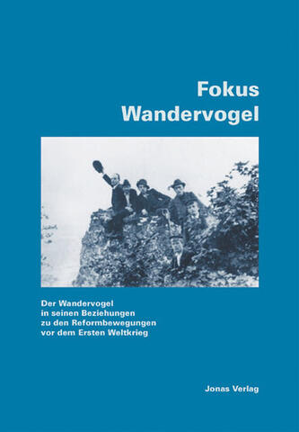 Fokus Wandervogel (978-3-89445-290-2)