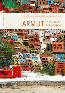 Armut in der Kunst der Moderne (978-3-89445-448-7)