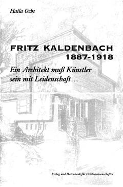 Fritz Kaldenbach 1887–1918