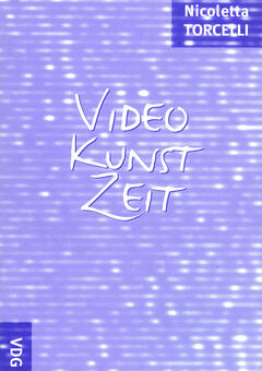 Video Kunst Zeit