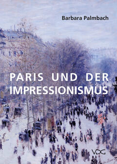 Paris und der Impressionismus