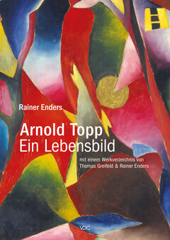 Arnold Topp – Ein Lebensbild
