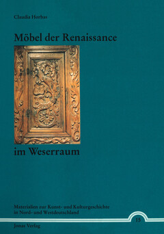 Möbel der Renaissance im Weserraum