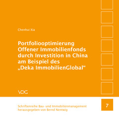 Portfoliooptimierung Offener Immobilienfonds durch Investition in China am Beispiel des „Deka ImmobilienGlobal“