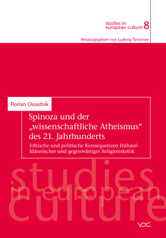 Spinoza und der „wissenschaftliche Atheismus“ des 21. Jahrhunderts