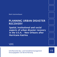 PLANNING URBAN DISASTER RECOVERY