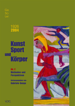 1926–2004 GeSoLei. Kunst Sport und Körper