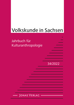 Volkskunde in Sachsen 34/2022