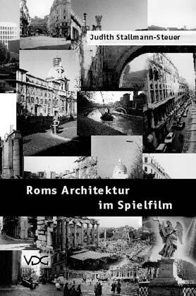 Roms Architektur im Spielfilm