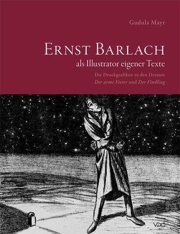Ernst Barlach als Illustrator eigener Texte